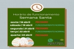  Atenção! Fique de olho nos nossos horários de funcionamento durante a Semana Santa!